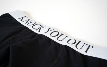 "KNOCK YOU OUT" BOXER BRIEFS